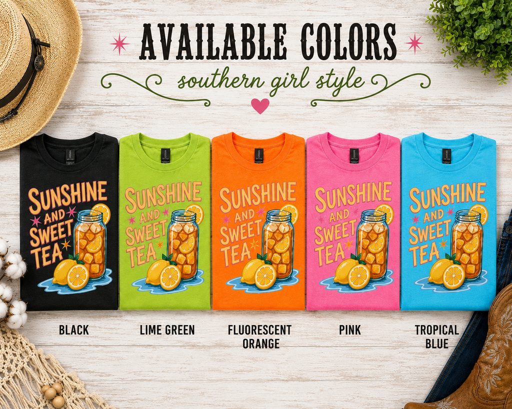 Sunshine and Sweet Tea T-Shirt
